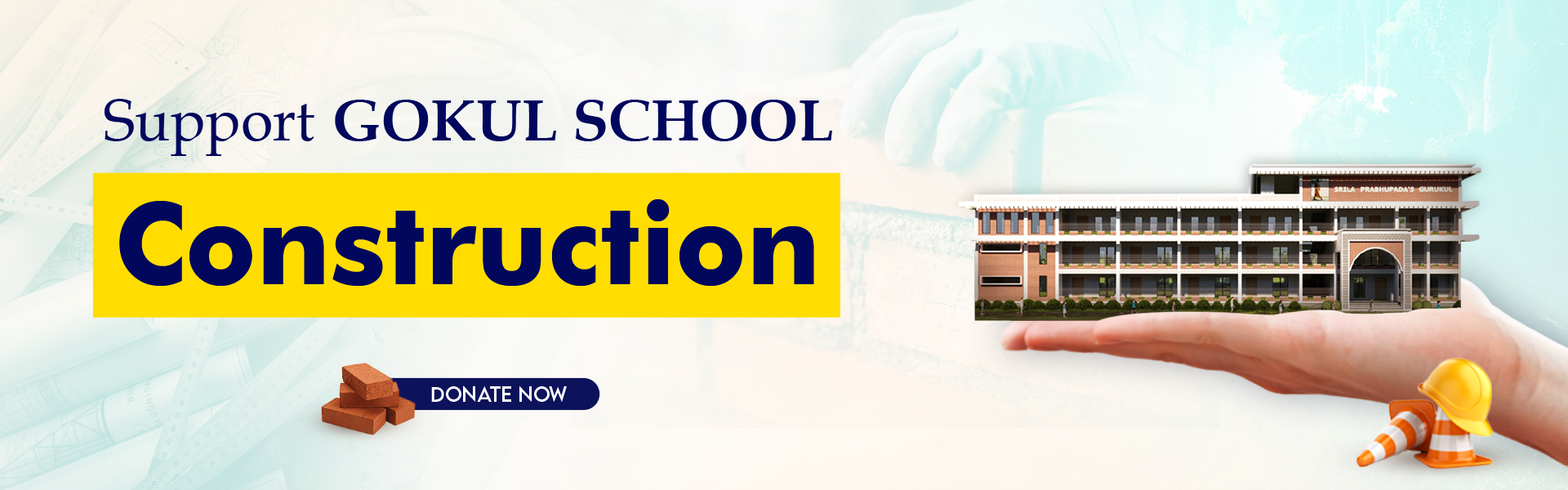 Gokul School Support Construction
